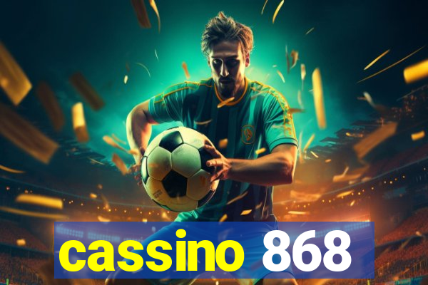 cassino 868